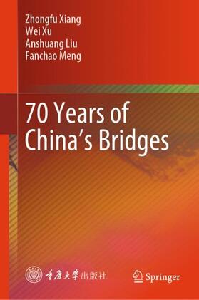70 Years of China¿s Bridges