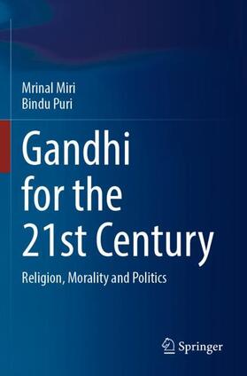 Gandhi for the 21st Century