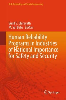 Human Reliability Programs in Industries of National Importance for Safety and Security