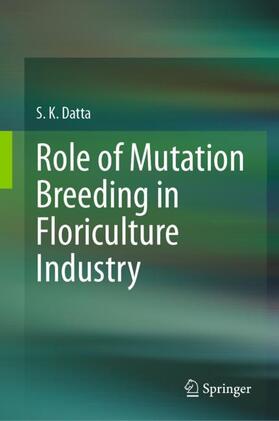 Role of Mutation Breeding In Floriculture Industry