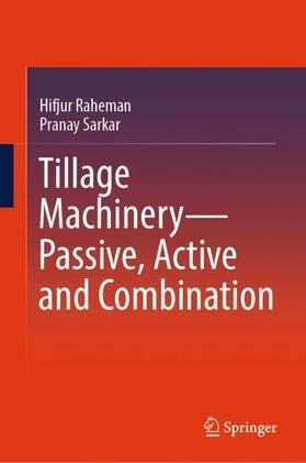 Tillage Machinery¿Passive, Active and Combination