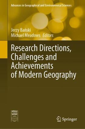 Research Directions, Challenges and Achievements of Modern Geography