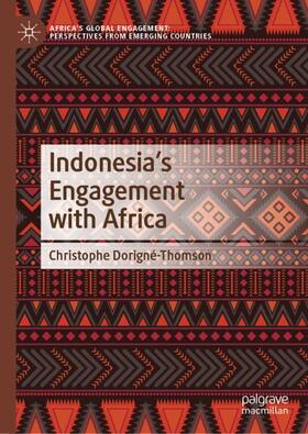Indonesia¿s Engagement with Africa
