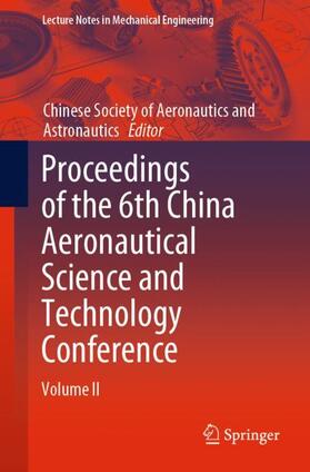 Proceedings of the 6th China Aeronautical Science and Technology Conference