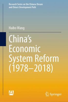 China¿s Economic System Reform (1978¿2018)