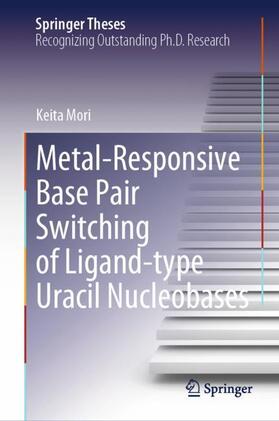 Metal-Responsive Base Pair Switching of Ligand-type Uracil Nucleobases