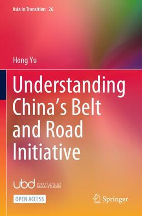Understanding China¿s Belt and Road Initiative