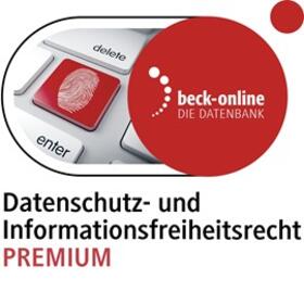 beck-online. Datenschutz- und Informationsfreiheitsrecht PREMIUM