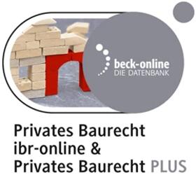 beck-online. Privates Baurecht ibr-online/Privates Baurecht PLUS