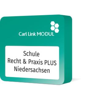 Carl Link Modul Schule - Recht & Praxis PLUS Niedersachsen