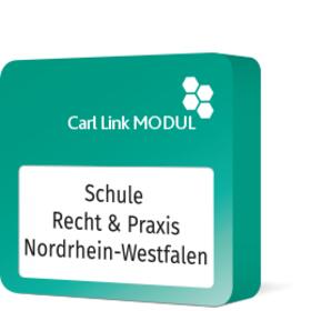 Carl Link Modul Schule - Recht & Praxis Nordrhein-Westfalen