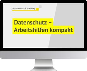 Datenschutz - Arbeitshilfen kompakt