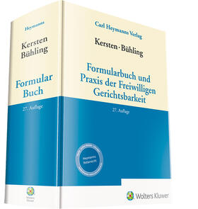 Kersten / Bühling, Formularbuch und Praxis der Freiwilligen Gerichtsbarkeit