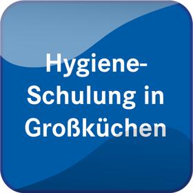 Hygiene-Schulung in Großküchen