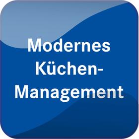Modernes Küchenmanagement - Online Version