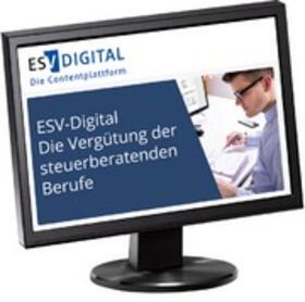 ESV-Digital Die Vergütung der steuerberatenden Berufe - Jahresabonnement bei Kombibezug Print und Datenbank