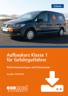 Aufbaukurs Klasse 1 für Gefahrgutfahrer - Download