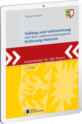 Vollzug und Vollstreckung nach dem Landesverwaltungsgesetz Schleswig-Holstein – Digital