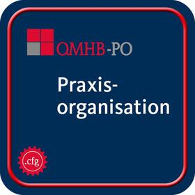 Qualitätsmanagementhandbuch - Modul Praxisorganisation