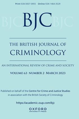 The British Journal of Criminology