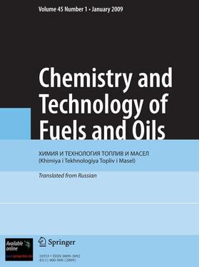 Chemistry and Technology of Fuels and Oils