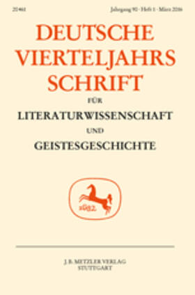 Deutsche Vierteljahrsschrift für Literaturwissenschaft und Geistesgeschichte