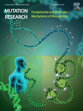 Mutation Research - Fundamental and Molecular Mechanisms of Mutagenesis