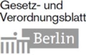 Gesetz- und Verordnungsblatt für Berlin