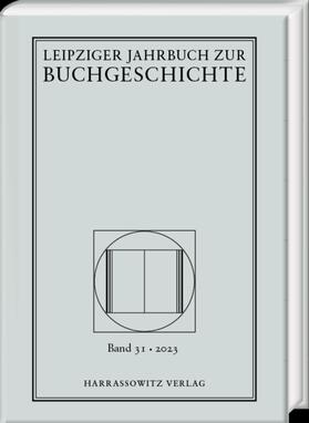 Leipziger Jahrbuch zur Buchgeschichte