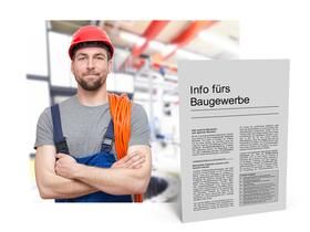 Mandanten-Information für das Bau- und Baunebengewerbe