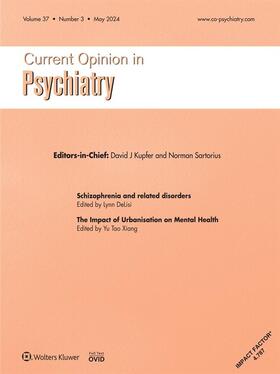 Current Opinion in Psychiatry