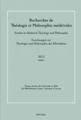 Recherches de Théologie et Philosophie Médiévales