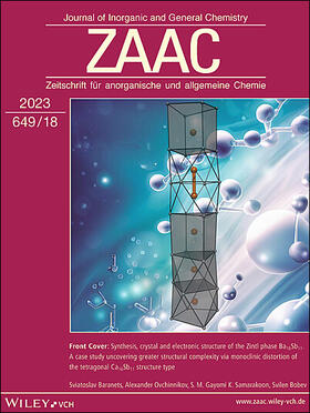 ZAAC - Zeitschrift für Anorganische und Allgemeine Chemie - Journal of Inorganic and General Chemistry