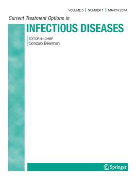 Current Treatment Options in Infectious Diseases
