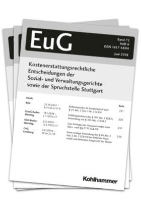 Kostenerstattungsrechtliche Entscheidungen der Sozial- und Verwaltungsgerichte sowie der Spruchstelle Stuttgart