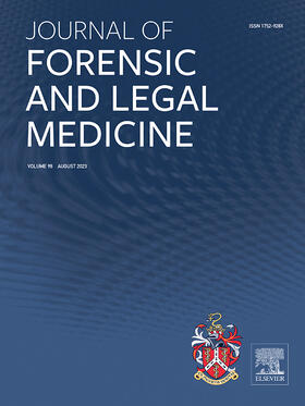 Journal of Forensic and Legal Medicine