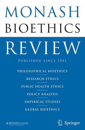 Monash Bioethics Review