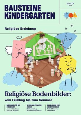 Bausteine Kindergarten - Religiöse Erziehung