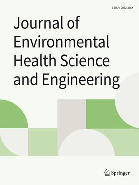 Journal of Environmental Health Science and Engineering