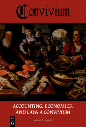 Accounting, Economics, and Law: A Convivium