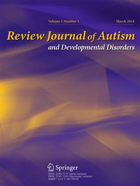 Review Journal of Autism and Developmental Disorders
