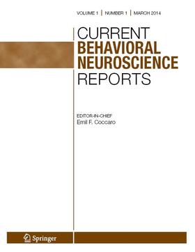 Current Behavioral Neuroscience Reports