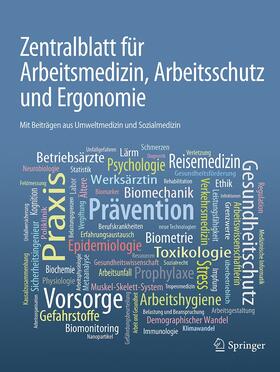 Zentralblatt für Arbeitsmedizin, Arbeitsschutz und Ergonomie