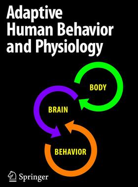 Adaptive Human Behavior and Physiology