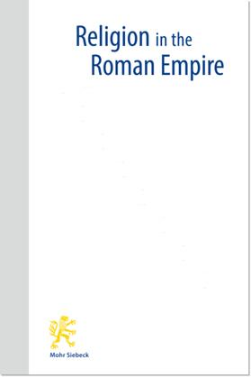 Religion in the Roman Empire (RRE)