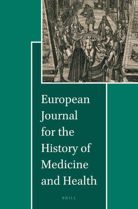European Journal for the History of Medicine and Health