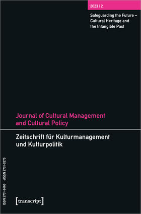 Journal of Cultural Management and Cultural Policy / Zeitschrift für Kulturmanagement und Kulturpolitik