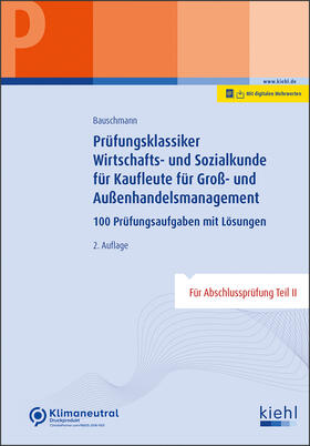 Prüfungsklassiker Wirtschafts- und Sozialkunde für Kaufleute im Groß- und Außenhandelsmanagement