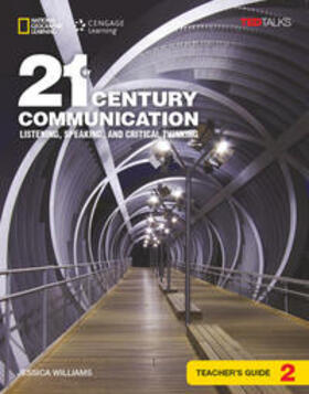Williams, J: 21st Century Communication 2: Listening, Speaki
