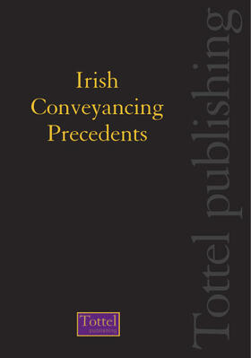 Irish Conveyancing Precedents
